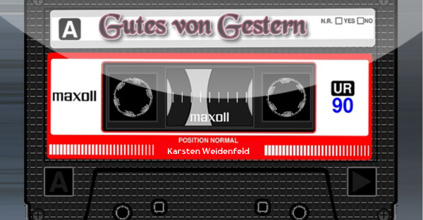 GUTES VON GESTERN
